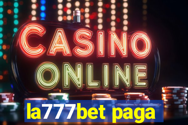 la777bet paga