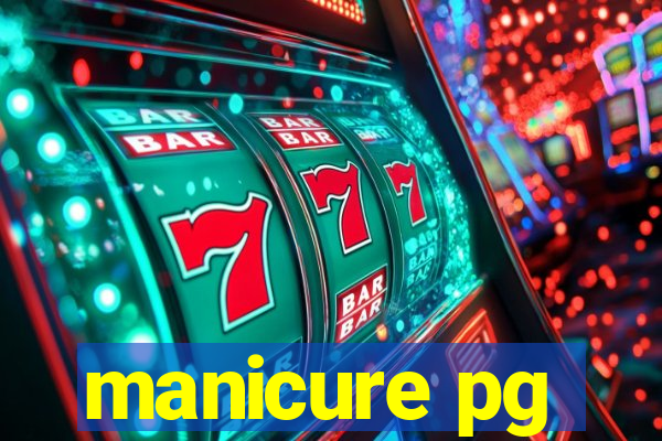 manicure pg