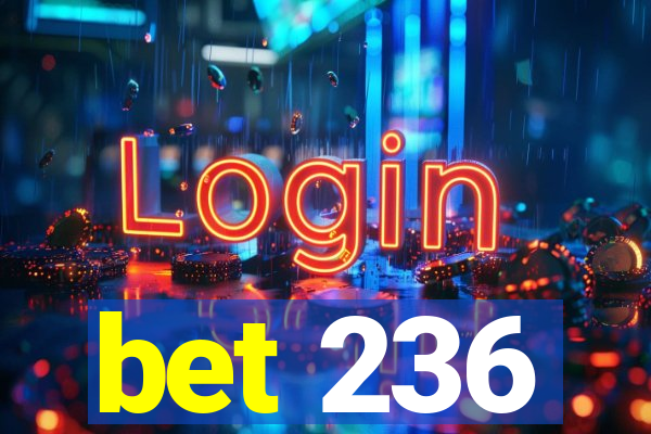 bet 236
