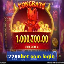 2288bet com login