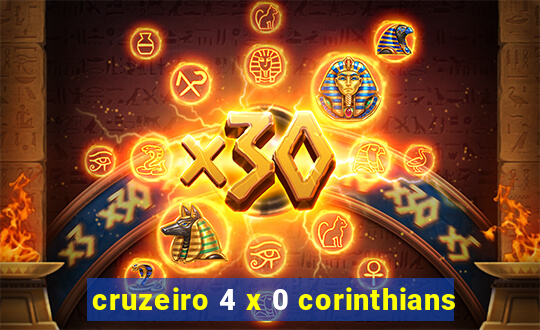 cruzeiro 4 x 0 corinthians