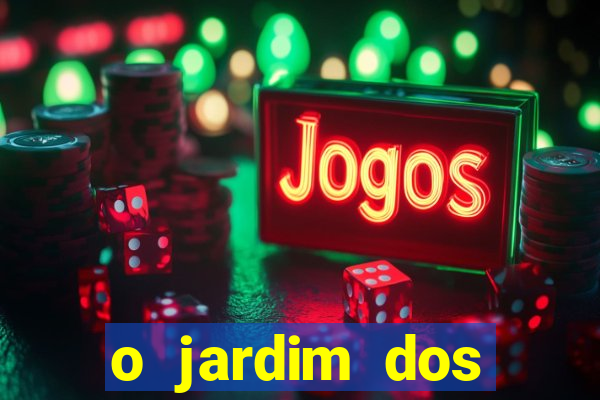 o jardim dos esquecidos a origem