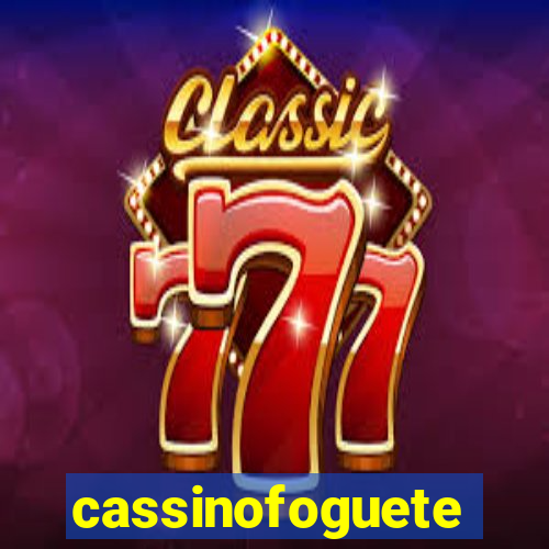 cassinofoguete