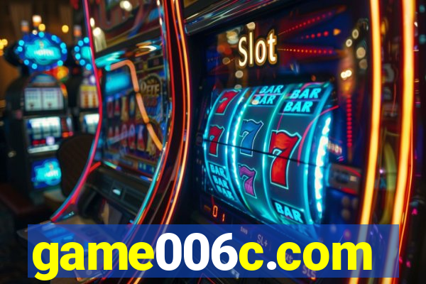 game006c.com