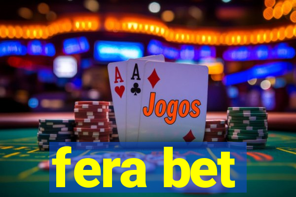 fera bet