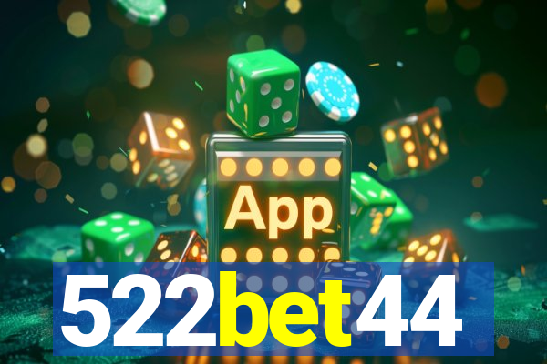 522bet44
