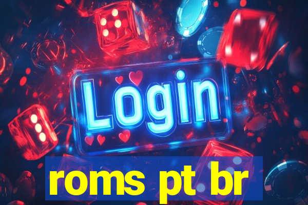 roms pt br