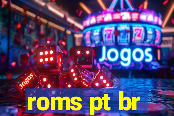roms pt br