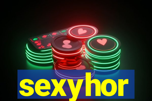 sexyhor