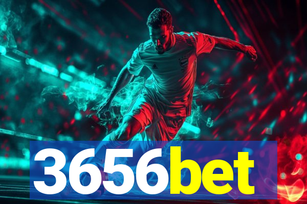 3656bet
