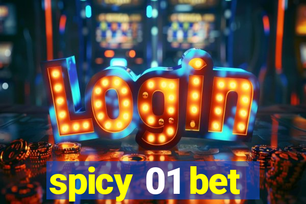 spicy 01 bet
