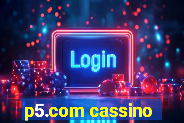 p5.com cassino