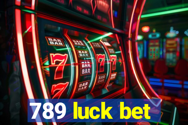 789 luck bet