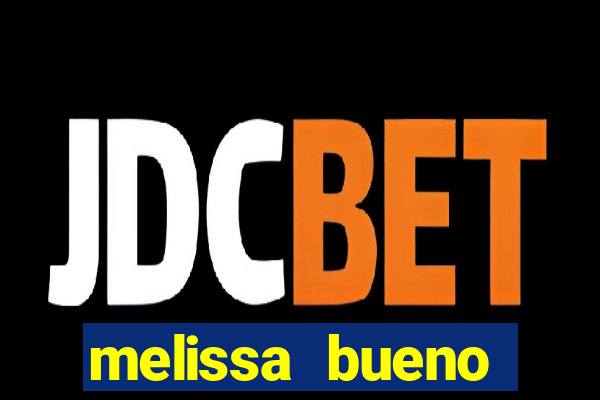 melissa bueno privacy vazado