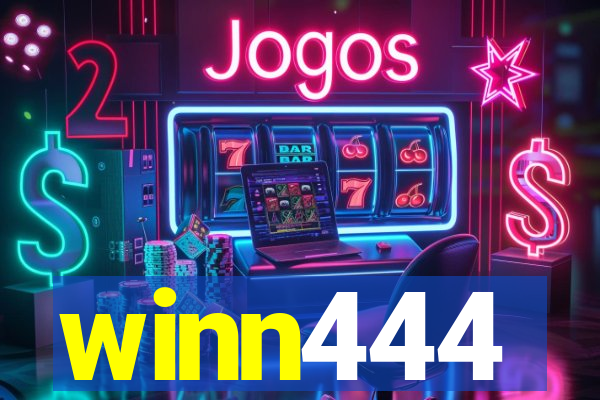 winn444