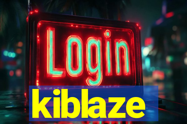 kiblaze