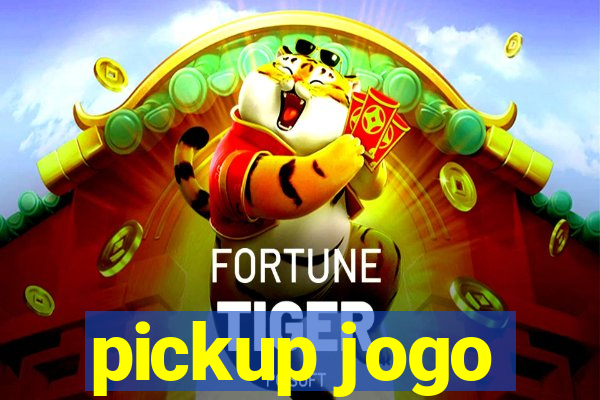 pickup jogo