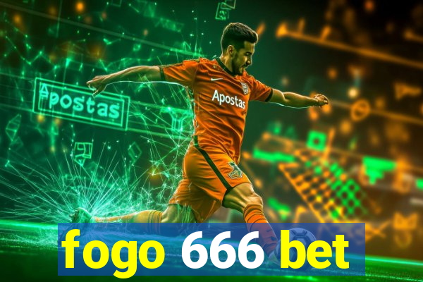 fogo 666 bet