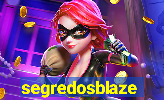 segredosblaze