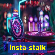 insta stalk