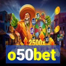 o50bet