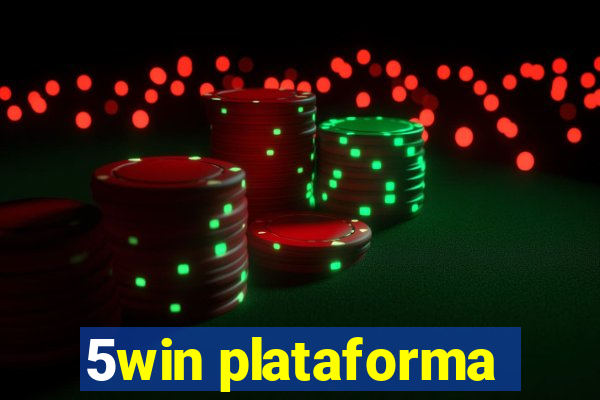 5win plataforma