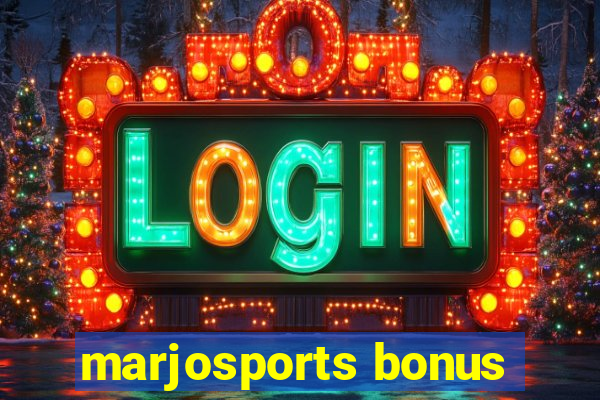 marjosports bonus