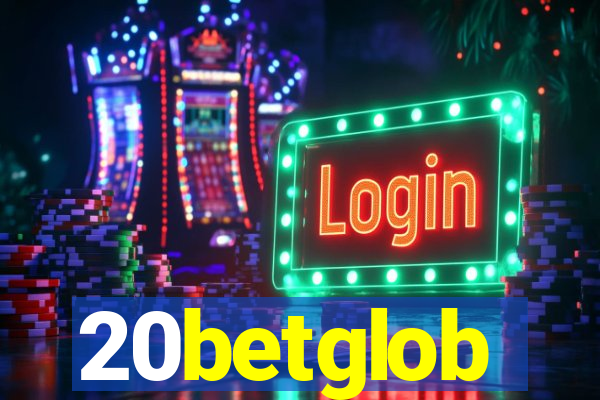20betglob