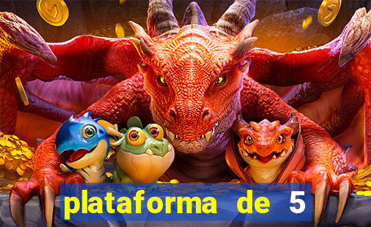 plataforma de 5 reais tigre