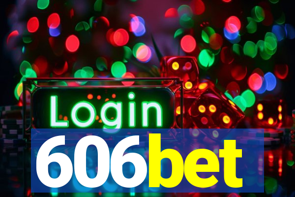 606bet