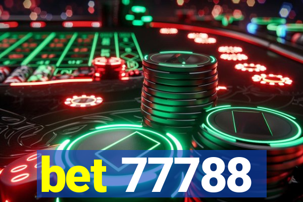 bet 77788