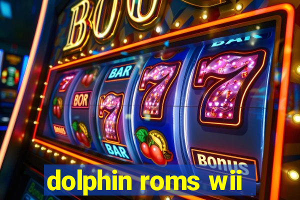 dolphin roms wii