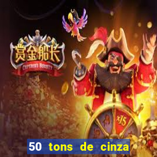 50 tons de cinza online dublado