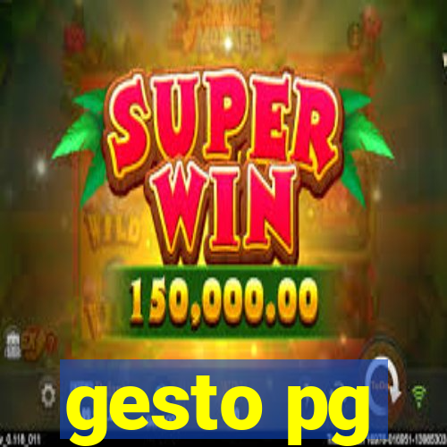 gesto pg