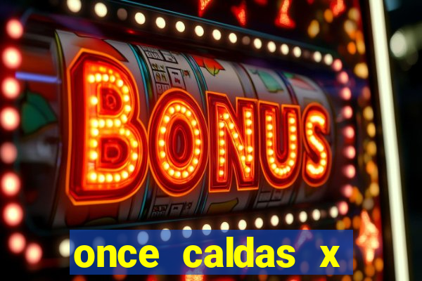 once caldas x tolima palpites