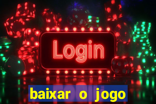 baixar o jogo street fighter