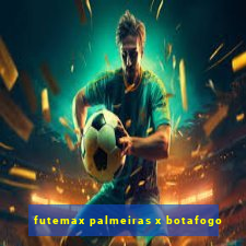 futemax palmeiras x botafogo