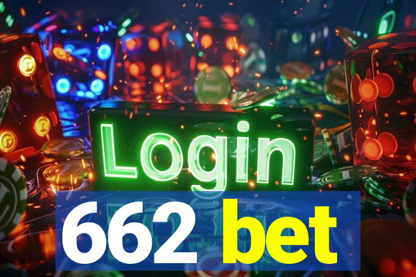 662 bet