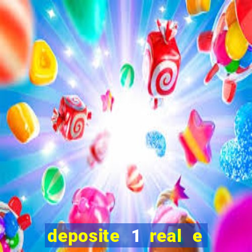 deposite 1 real e ganhe 20