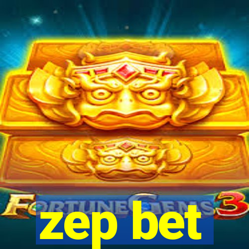 zep bet