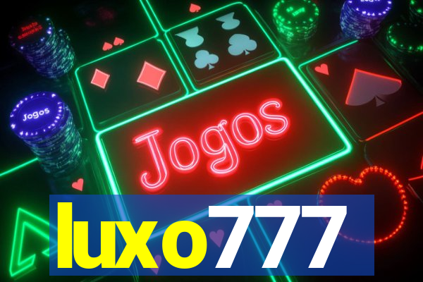 luxo777