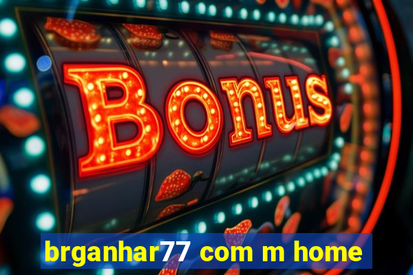 brganhar77 com m home