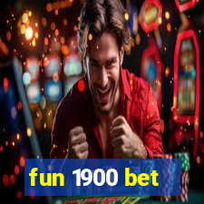 fun 1900 bet