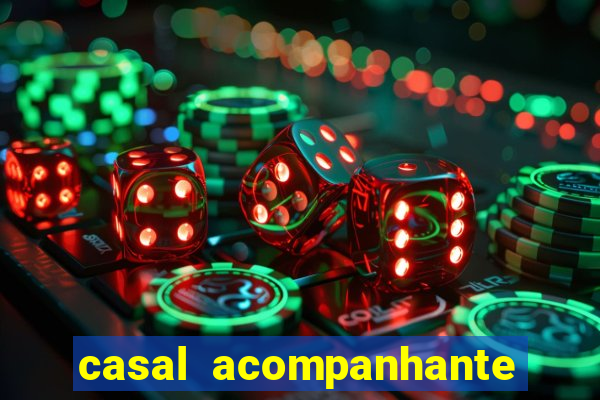 casal acompanhante porto alegre