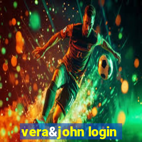vera&john login