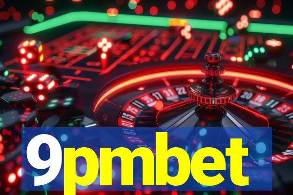 9pmbet
