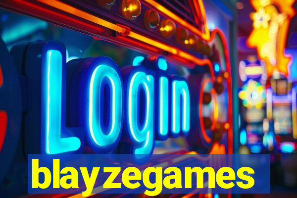 blayzegames