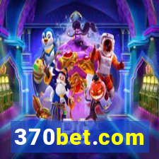 370bet.com