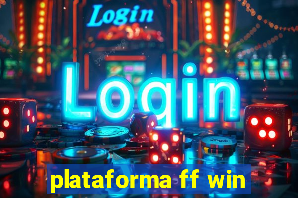 plataforma ff win