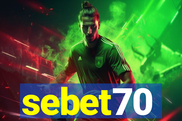 sebet70